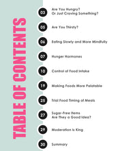 Load image into Gallery viewer, Satiation & Fat Loss Tips